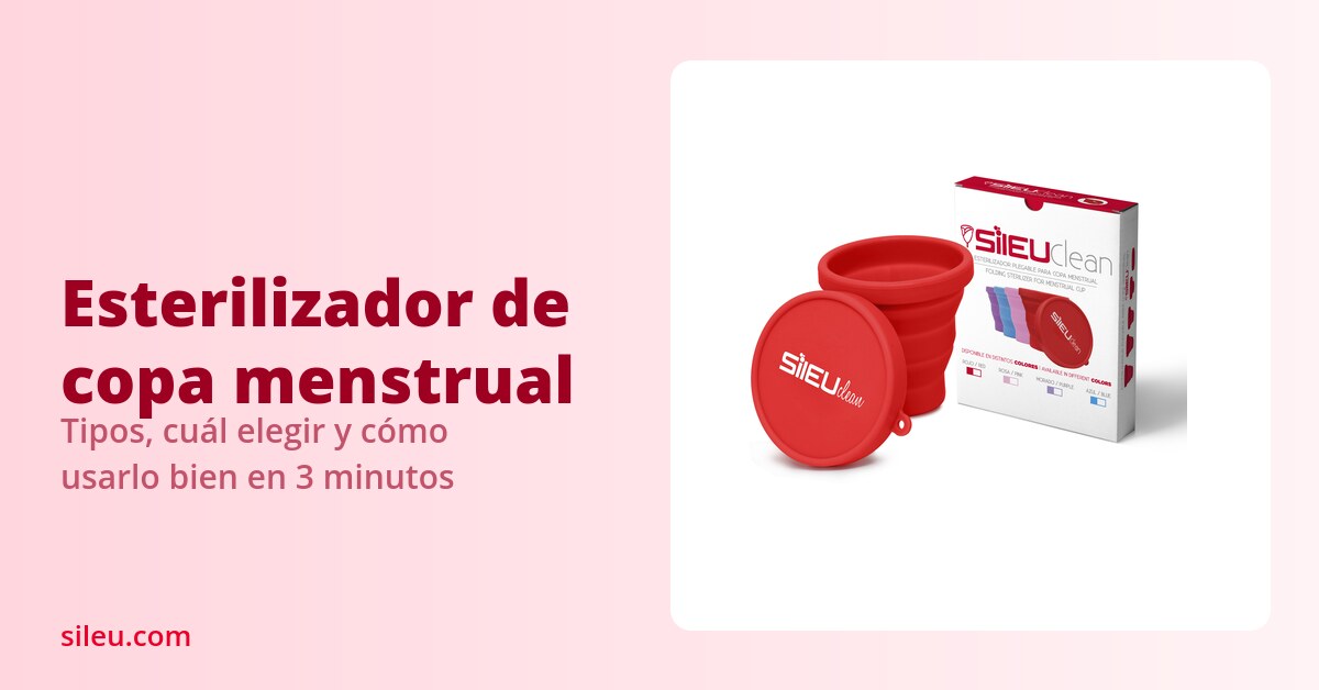 Esterilizador de copa menstrual: tipos, cuál elegir y cómo usarlo 22 Esterilizador de copa menstrual: tipos, cuál elegir y cómo usarlo AG1 destacada esterilizador