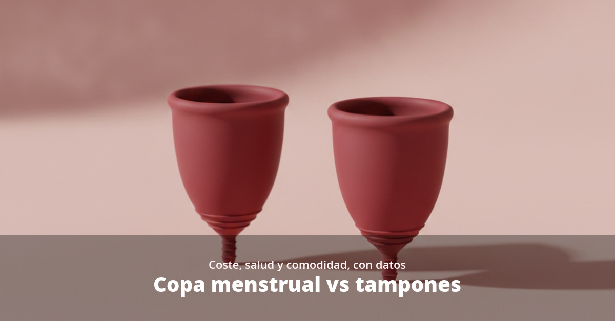 Copa menstrual vs tampones: comparativa honesta (coste, salud, comodidad) 14 copa menstrual vs tampones comparativa honesta
