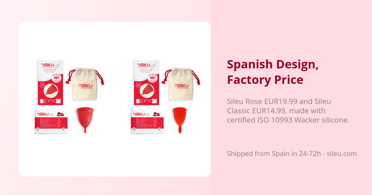 Menstrual Cup Brands in Spain: Which Is Which 3 Sileu Rose and Sileu Classic, two cups from the Spanish menstrual cup brand Sileu
