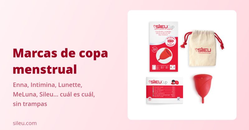 Marcas copa menstrual en España comparadas: Enna, Intimina, Lunette, MeLuna y Sileu