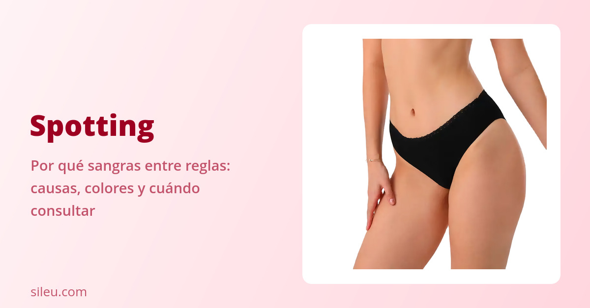 Spotting o sangrado intermenstrual: ¿Es normal sangrar entre reglas? 28 Spotting o sangrado entre reglas: causas, colores y cuándo consultar