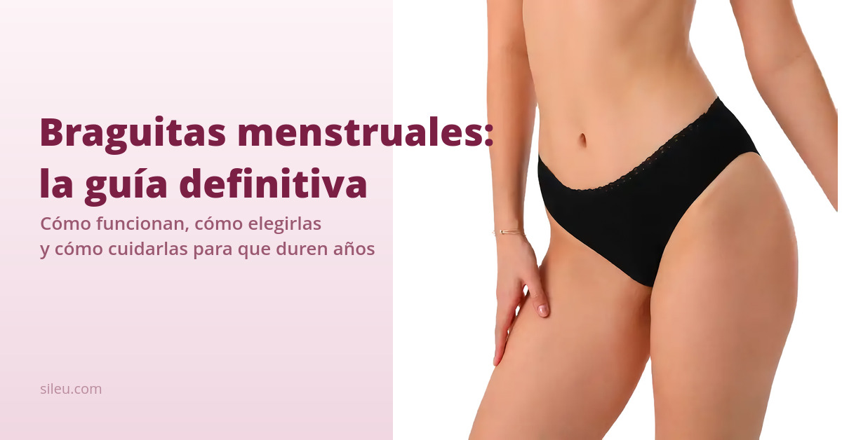 Braguitas menstruales: la guía definitiva (capas, absorbencia y lavado) 31 Braguitas menstruales Sileu de algodón orgánico: guía definitiva