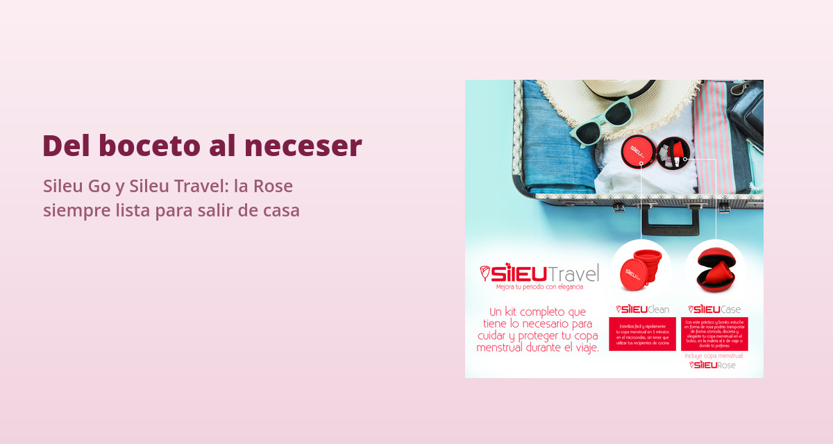 Por qué la copa Sileu Rose tiene forma de rosa: historia de un diseño español 4 Packs Sileu Go y Sileu Travel con la copa menstrual Rose y su neceser